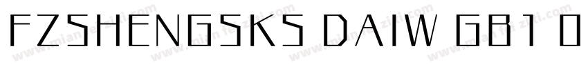 FZSHENGSKS DAIW GB1 0字体字体转换